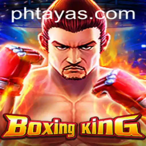 Exploring BoxingKing: A New Era in Boxing Games with Phtaya