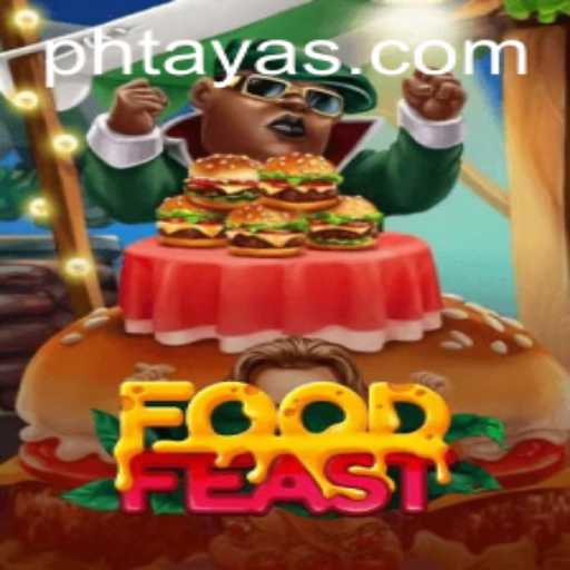 Exploring the Exciting World of FoodFeast: A Culinary Adventure with Phtaya