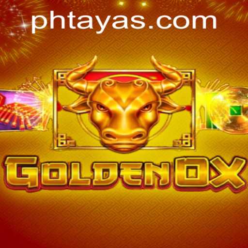 Unveiling GoldenOx: A New Era in Gaming with the Alluring Strategy of Phtaya