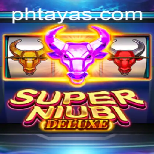 Exploring the Exciting World of SuperNiubiDeluxe and the Mythical Phtaya