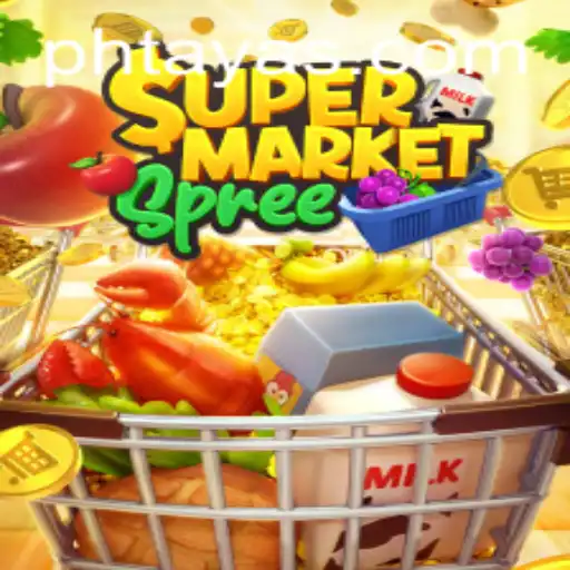 Discover the Thrilling World of SupermarketSpree with a Twist of Phtaya